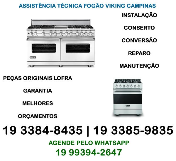 Assistência técnica fogão Viking Campinas